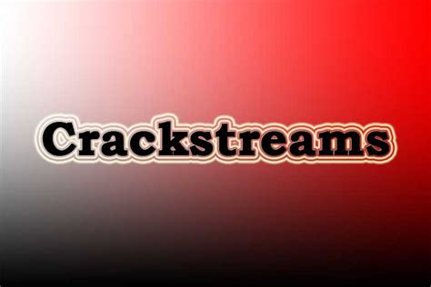 crackstreams.